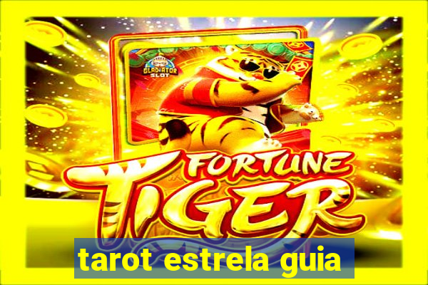 tarot estrela guia